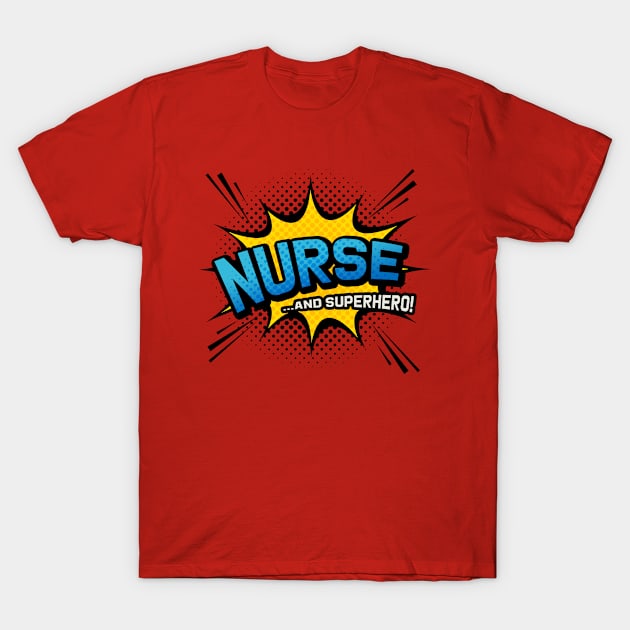 Nurse & Superhero - Comic Book Style T-Shirt by Elsie Bee Designs